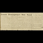 Clipping of a 19 Dec. 1926 review of "Ernest Hemingway's New Novel" by Fanny Butcher in the Paris Tribune